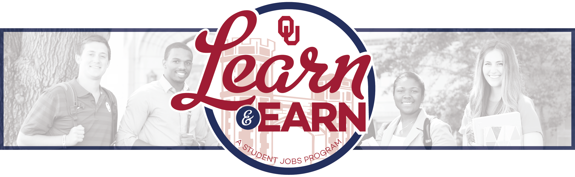 OU Learn & Earn logo with students in the background.